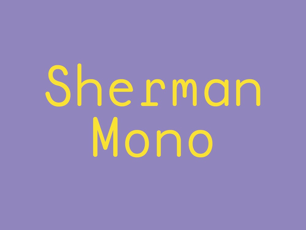 Sherman Mono