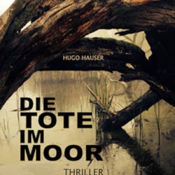 Buch Cover Krimis und Thriller „Die Tote im Moor“