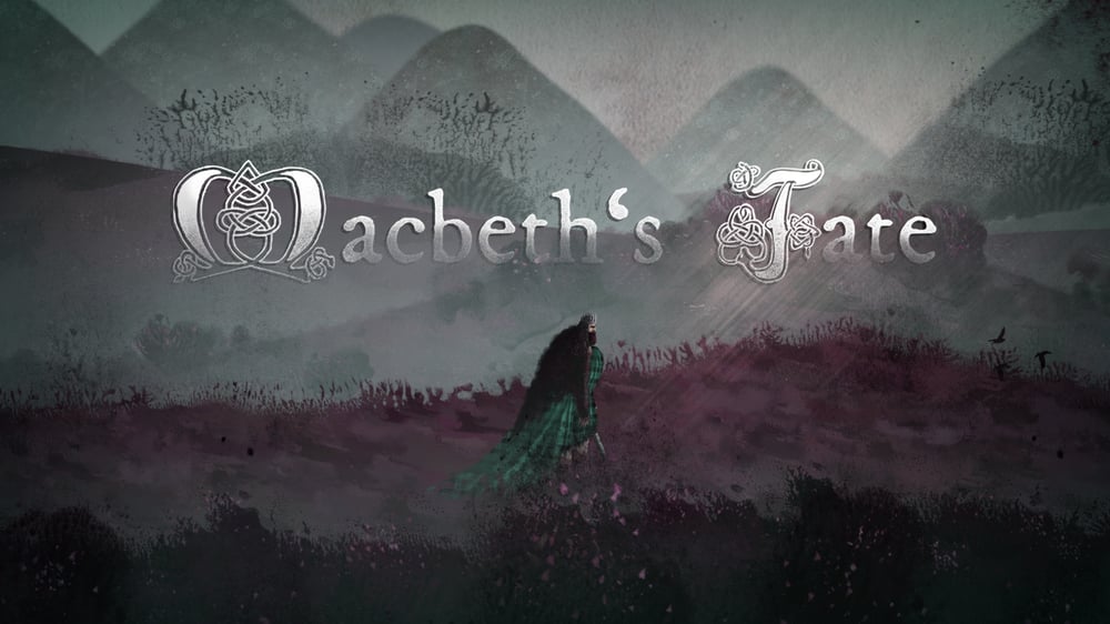 Macbeth’s Fate I