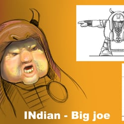 indian BIGMAN big joe