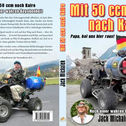 „Mit 50 ccm nach Kairo“ von Jack Michalek