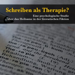 »Schreiben als Therapie?« von David Lätsch