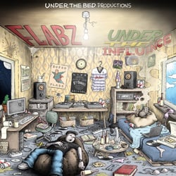 Flabz „Under The Influence“