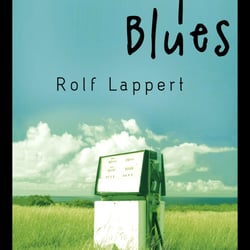 Cover zu „Pampa Blues“ von Rolf Lappert, Hanser Verlag / 2012