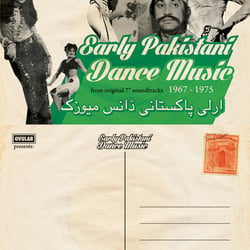 „Early Pakistani Dance Music“ – Postcard/Flyer – Ovular Records