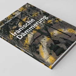 Buchcover „Iranische Dämmerung“ für P. Kirchheim Verlag, München