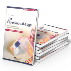 Die Eigenkapital-Lüge