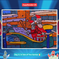 ZappBender26 / Day-3 / Season 3 / A Tale of Two Santa