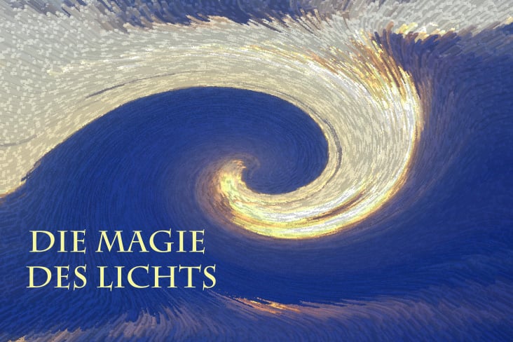 Die Magie des Lichts