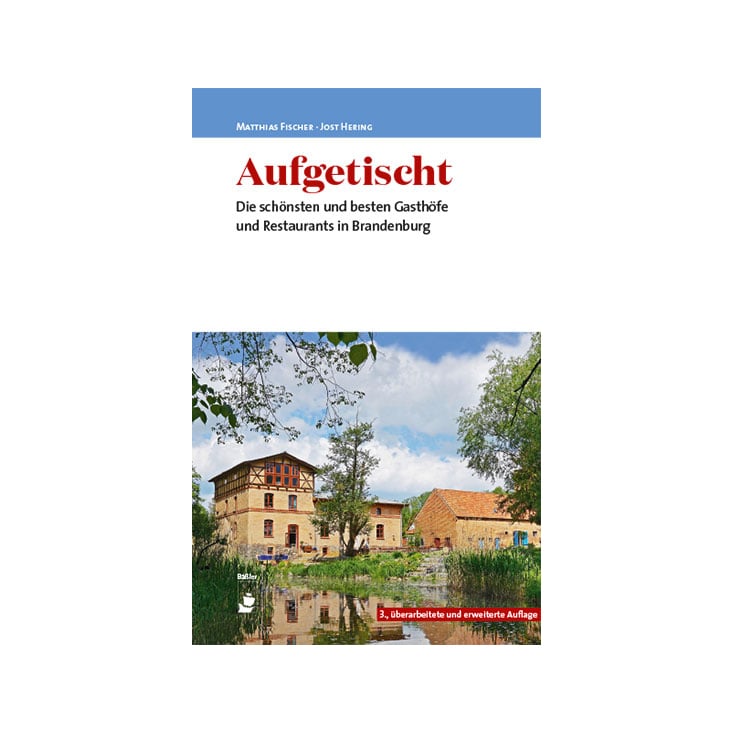 Aufgetischt – die schönsten Restaurants in Brandenburg