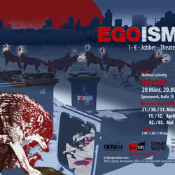 DramaVision, Plakat Egoismus A1