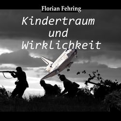 Kindertraum und Wirklichkeit – Gezielte Kontraste