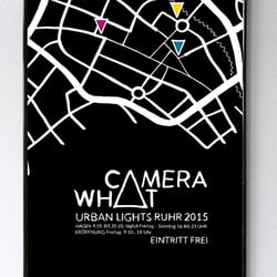2015 – Plakat „Camera What“, Werbung für das Projekt