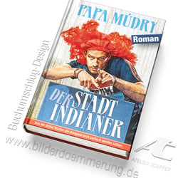 Der Stadtindianer