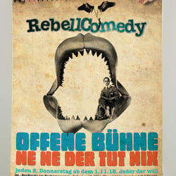Plakat für die RebellComedy offene Bühne „nein nein der tut nix“