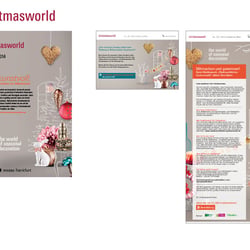 Christmasworld Messe Frankfurt: Konzeption von Anzeigen, Emailings, Newslettern, Broschüren, etc.