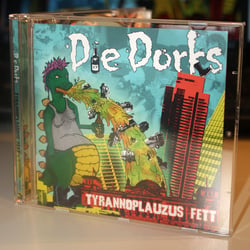 Die Dorks – Tyranno Plauzus Fett