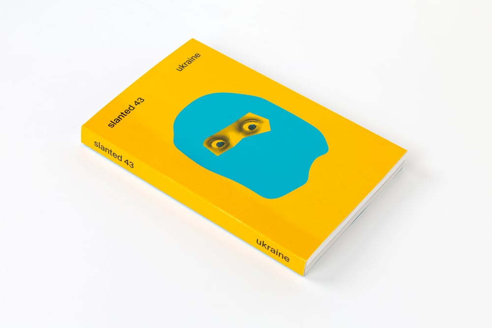 Slanted Magazine #43—Ukraine