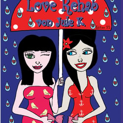 Graphic Novel „Love Rehab“ erschienen bei Edition 52