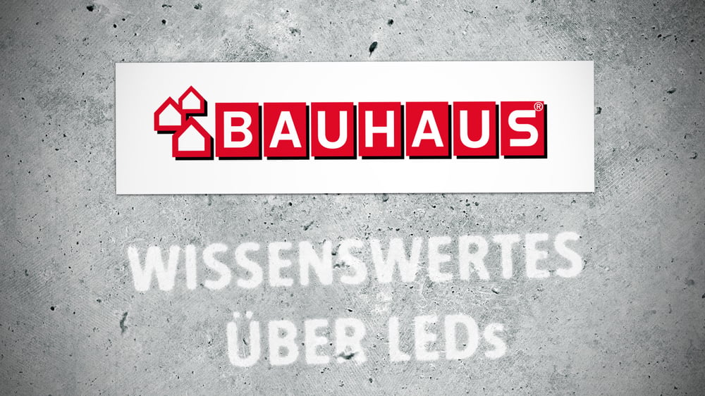 Erklärvideo für BAUHAUS zum Thema LEDs
