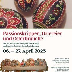Passionskrippen, Ostereier und Osterbräuche (2025)