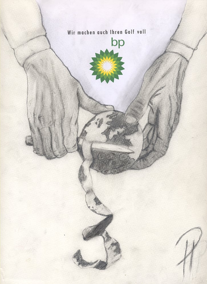 Earth Peel – BP oil (Erde ausbeuten)