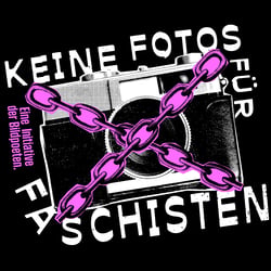 Visual: Keine Fotos für Faschisten | Bildpoeten