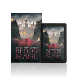 The Shards of Etherious – Blood Mage | Genre: Fantasy