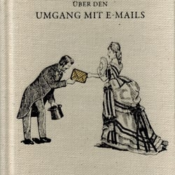 Ueber den Umgang mit E-Mails