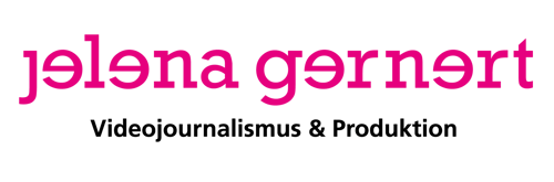 Jelena Gernert – Videojournalismus & Produktion