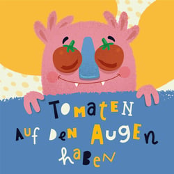 Tomaten Augen
