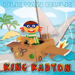 Ulk van Bulk: „King Karton“