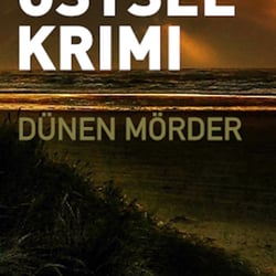 Buch Cover Krimis und Thriller „Dünen Mörder – Ostsee Krimi“