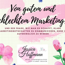 Von guten und schlechten Marketing