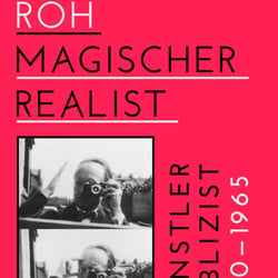 Cover zu „Franz Roh, Verlag Klinkhardt&Biermann / 2015