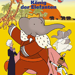 Babar – König der Elefanten