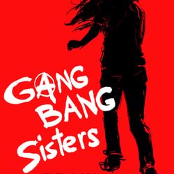Cover Illustration für „Gang Bang Sisters“- Buch von Ela Elisabeth Beken