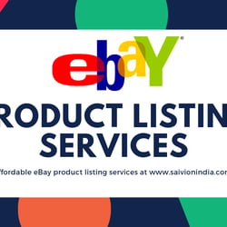 eBay Product Listing Services | Saivion India