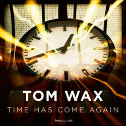 Tom Wax | Time has come again