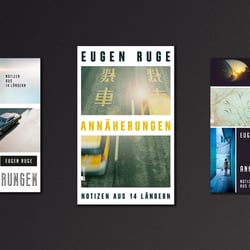 Eugen Ruge – Annäherungen