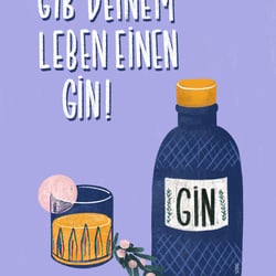 „gib deinem leben einen gin“ ProCreate