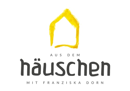 Aus dem Häuschen mit Franziska Dorn