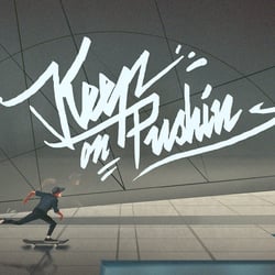 Keep On Pushin