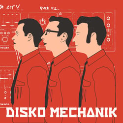 DISKO MECHANIK (Event, Leipzig)