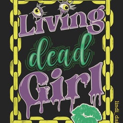 Lettering Living dead Girl