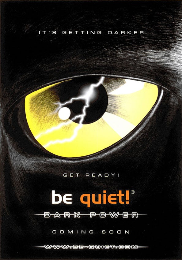 be qiuet! Teaser-Anzeige