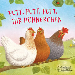 Putt, putt, putt ihr Hühnerchen – Cover