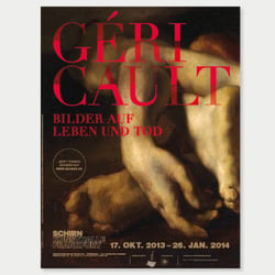 Museumskampagne „Géricault Bilder auf Leben und Tod“ für Schirn Kunsthalle Frankfurt