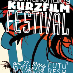 Future Shorts März Flyer für Berlin
