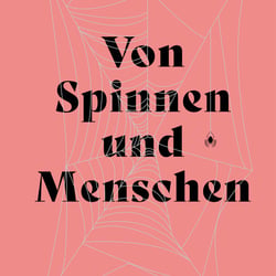 Jan Monhaupt, Von Spinnen und menschen, Hanser, 2023